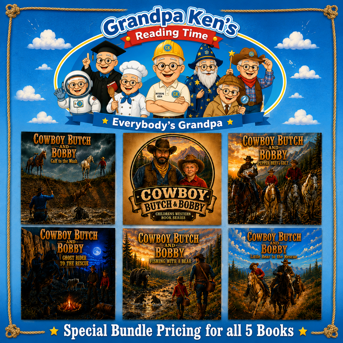 Grandpa Ken's Cowboy Butch and Bobby Book Bundle (All 5 Books - Free Shipping)